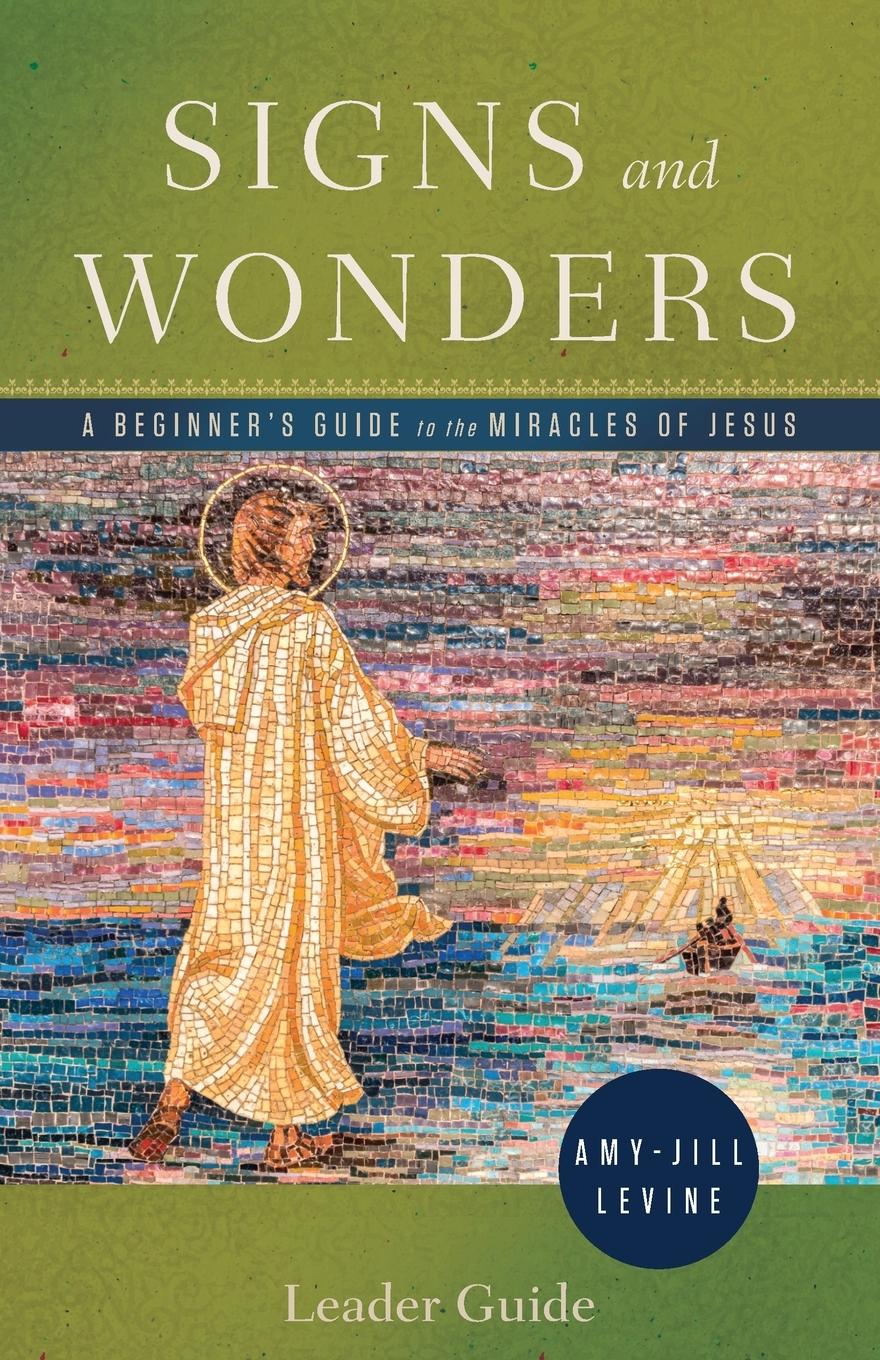 Vorderes Coverbild Signs and Wonders Leader Guide