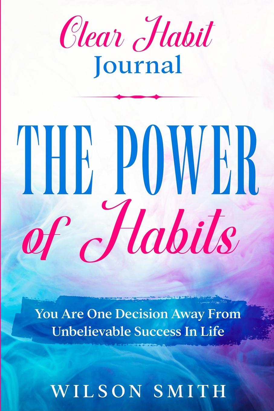Vorderes Coverbild Clear Habits Journal - The Power of Habits