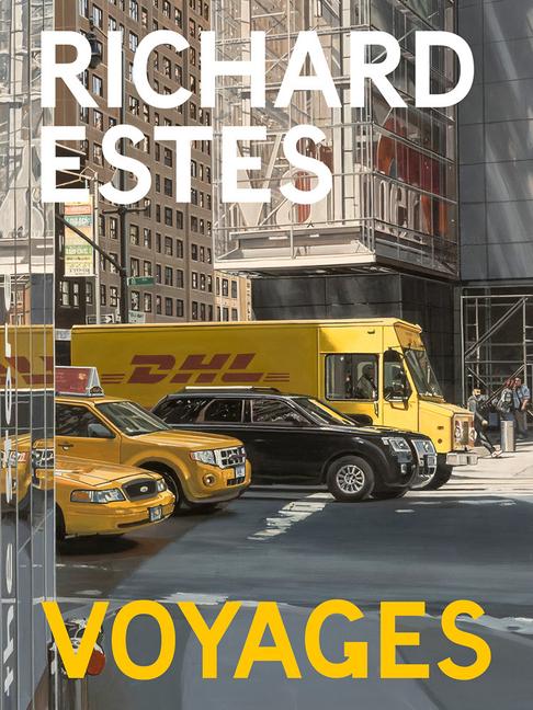 Vorderes Coverbild Richard Estes: Voyages