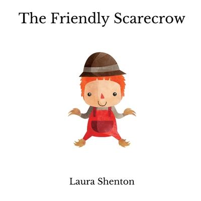 Vorderes Coverbild The Friendly Scarecrow