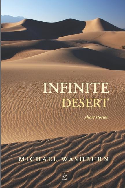 Vorderes Coverbild Infinite Desert: Short stories