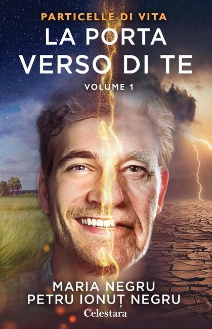 Vorderes Coverbild Particelle di vita, Vol. 1 - La porta verso di te: (Versione italiana)