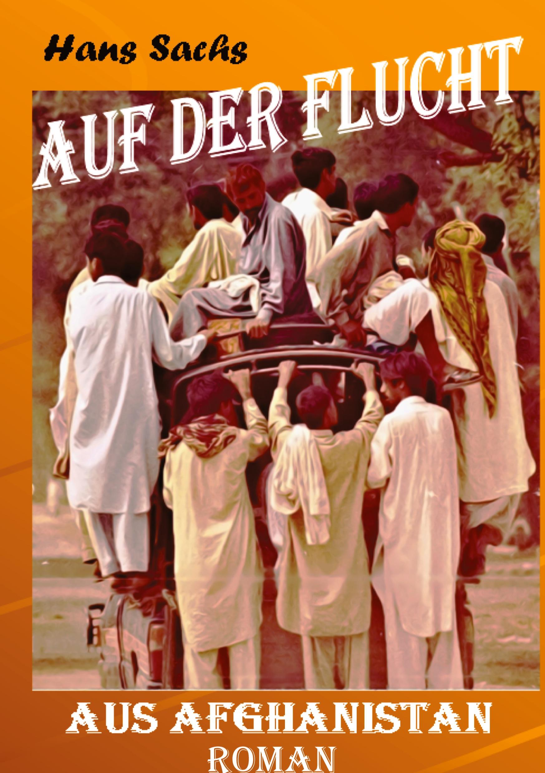 Vorderes Coverbild Auf der Flucht aus Afghanistan