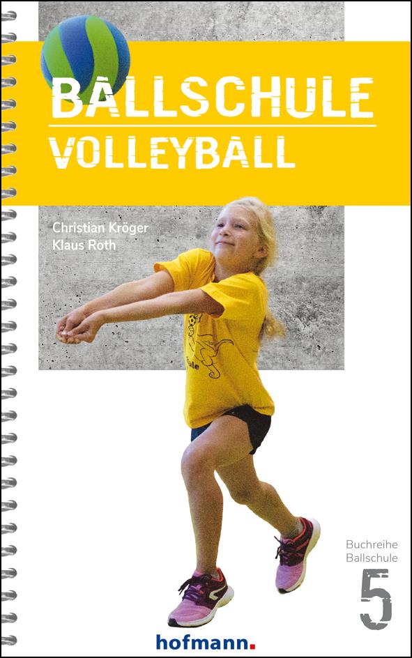 Vorderes Coverbild Ballschule Volleyball
