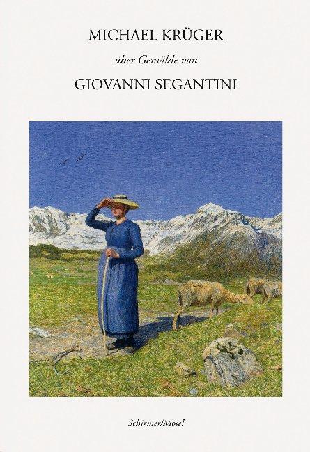 Vorderes Coverbild Michael Krüger über Gemälde von Giovanni Segantini