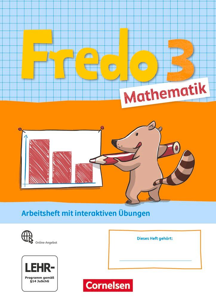 Vorderes Coverbild Fredo Mathematik 3. Schuljahr. Ausgabe A - Arbeitsheft mit interaktiven Übungen auf scook.de