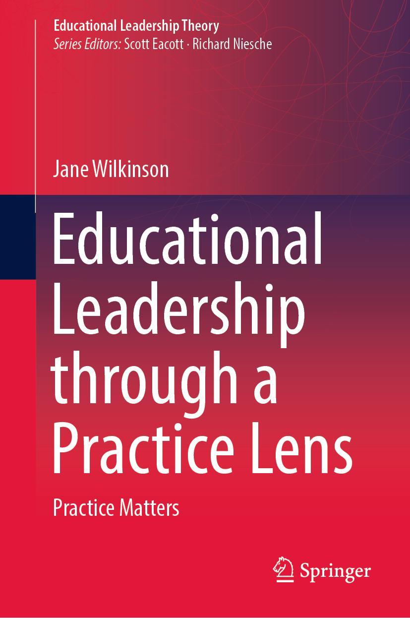 Vorderes Coverbild Educational Leadership through a Practice Lens