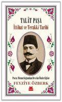 Vorderes Coverbild Talat Pasa - Ittihat ve Terakki Tarihi