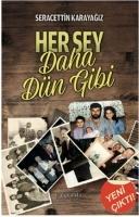 Vorderes Coverbild Her Sey Daha Dün Gibi
