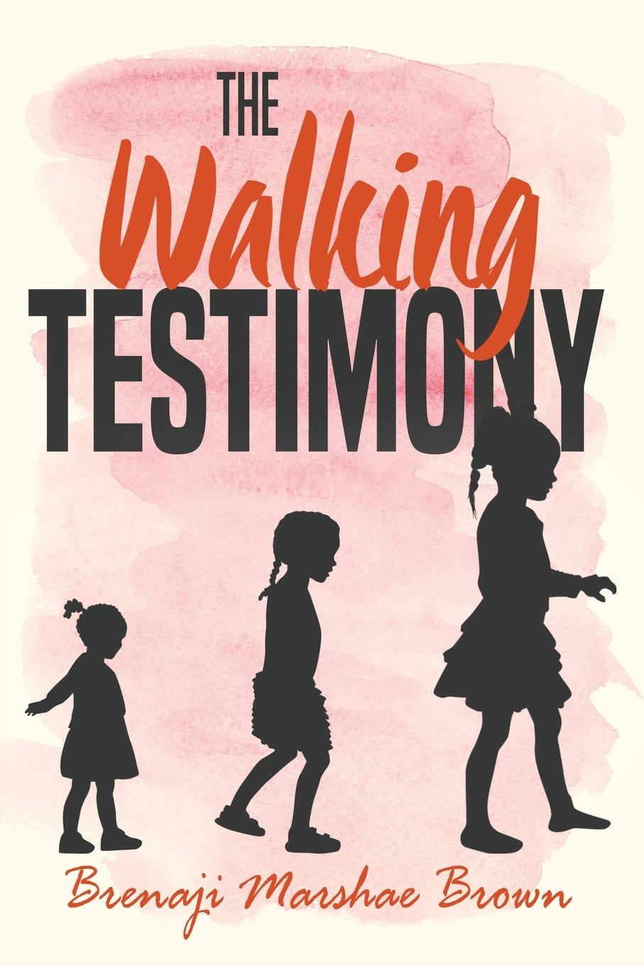 Vorderes Coverbild The Walking Testimony
