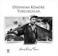 Vorderes Coverbild Odundan Kömüre Torlukcular