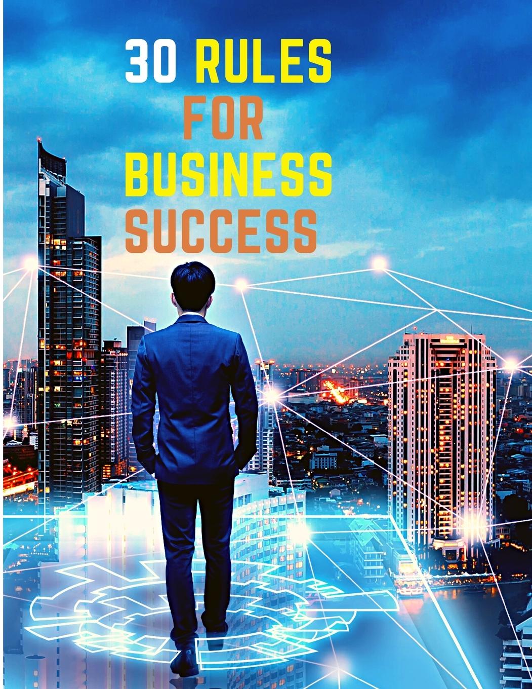 Vorderes Coverbild 30 Rules for Business Success