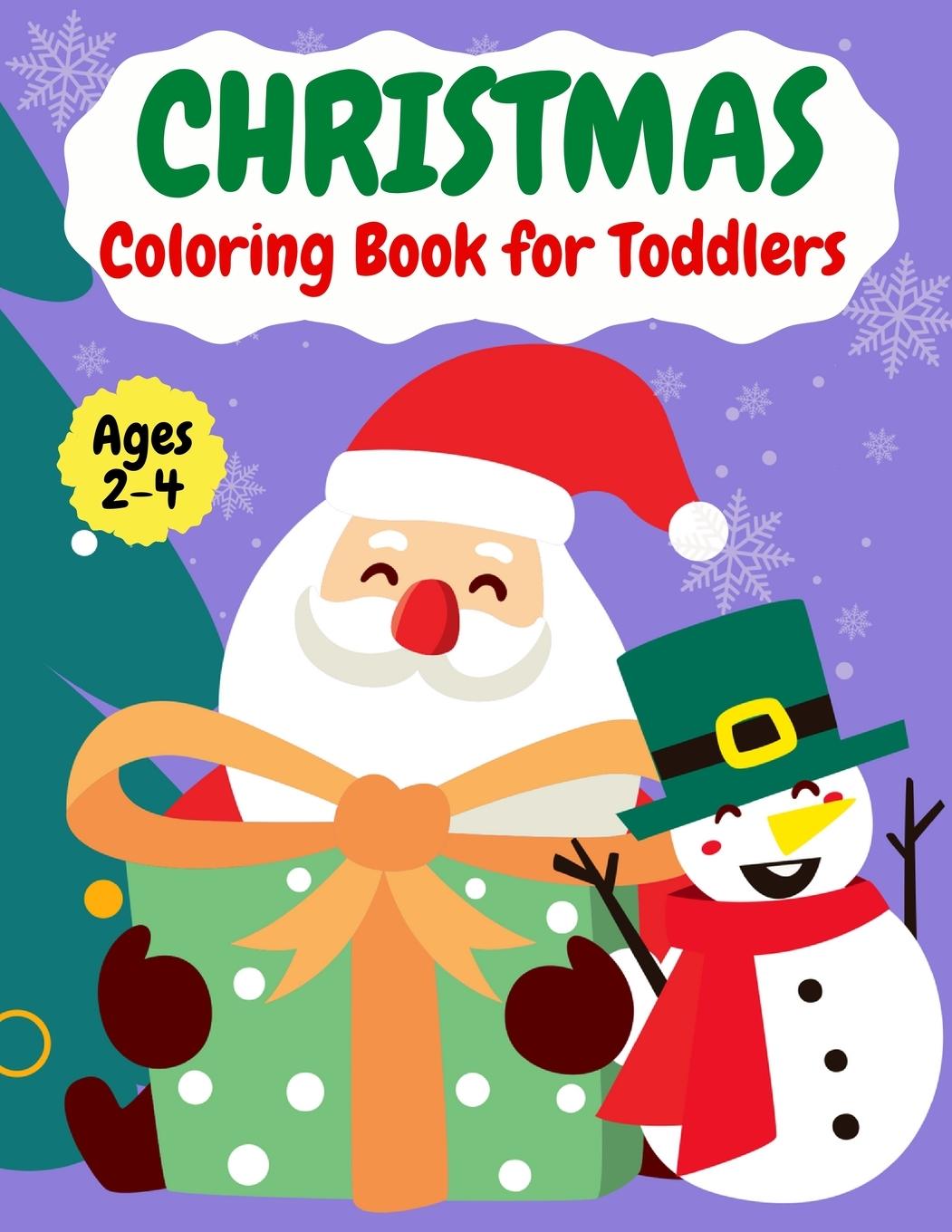 Vorderes Coverbild Christmas coloring book for Toddlers|Ages 2-4