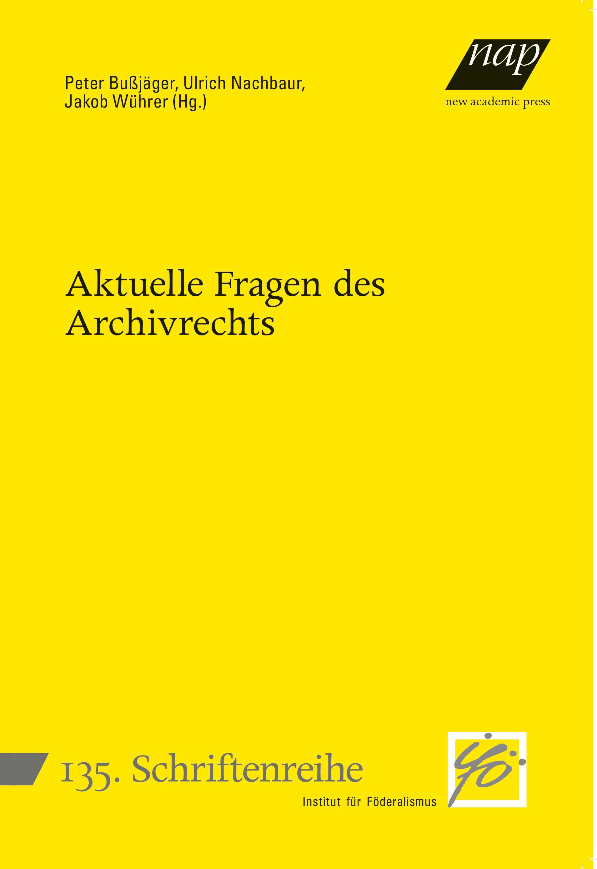 Vorderes Coverbild Aktuelle Fragen des Archivrechts