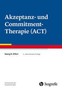 Vorderes Coverbild Akzeptanz- und Commitment-Therapie (ACT)