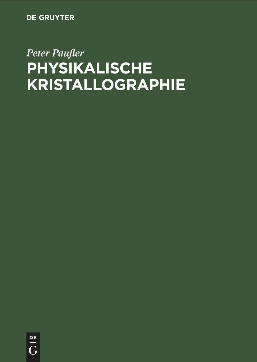 Vorderes Coverbild Physikalische Kristallographie