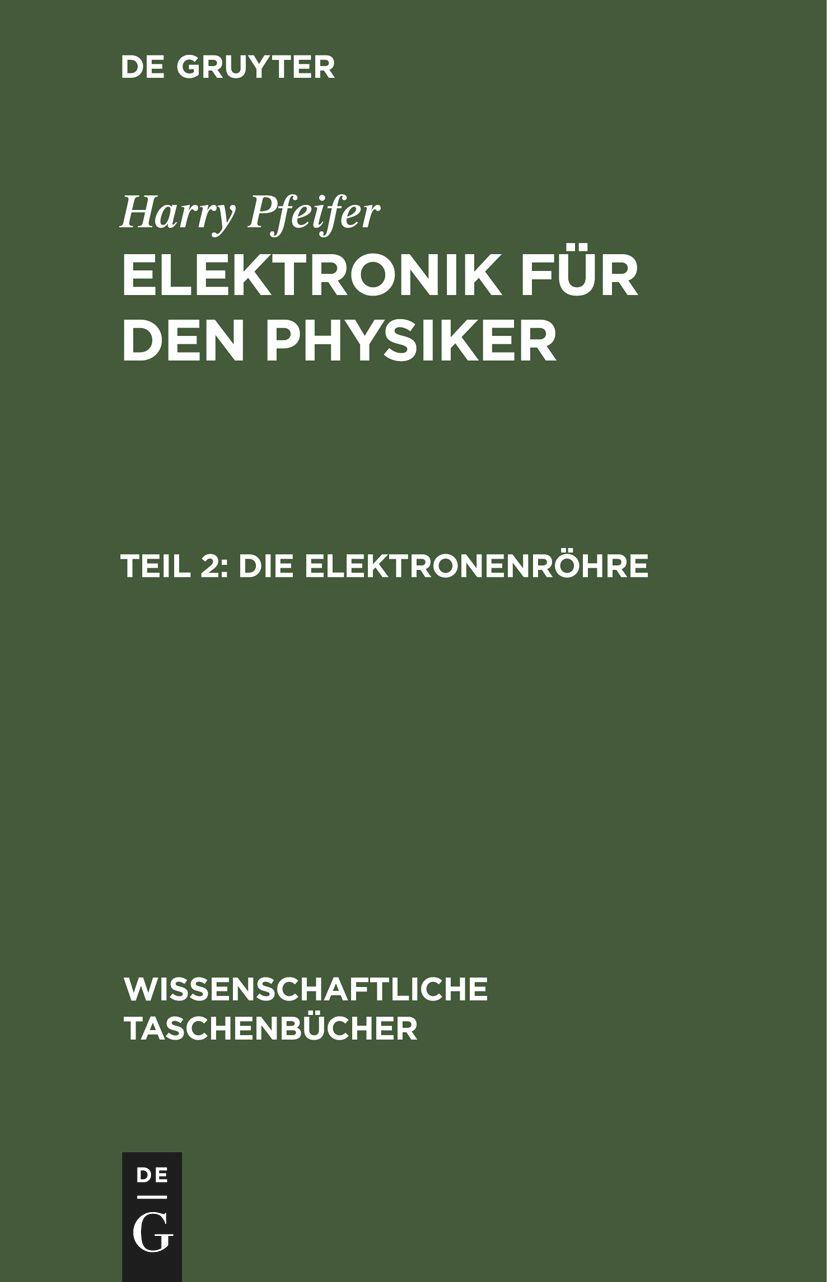Vorderes Coverbild Die Elektronenröhre
