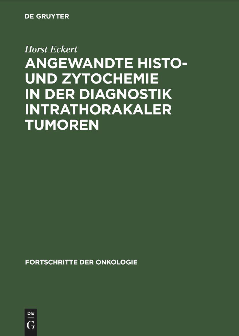 Vorderes Coverbild Angewandte Histo- und Zytochemie in der Diagnostik intrathorakaler Tumoren