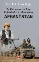Vorderes Coverbild Ic Catisma ve Dis Müdahale Kiskacinda Afganistan