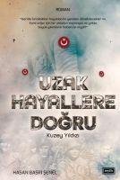 Vorderes Coverbild Uzak Hayallere Dogru