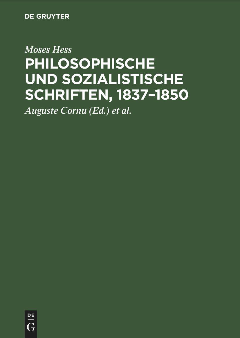 Vorderes Coverbild Philosophische und Sozialistische Schriften, 1837-1850