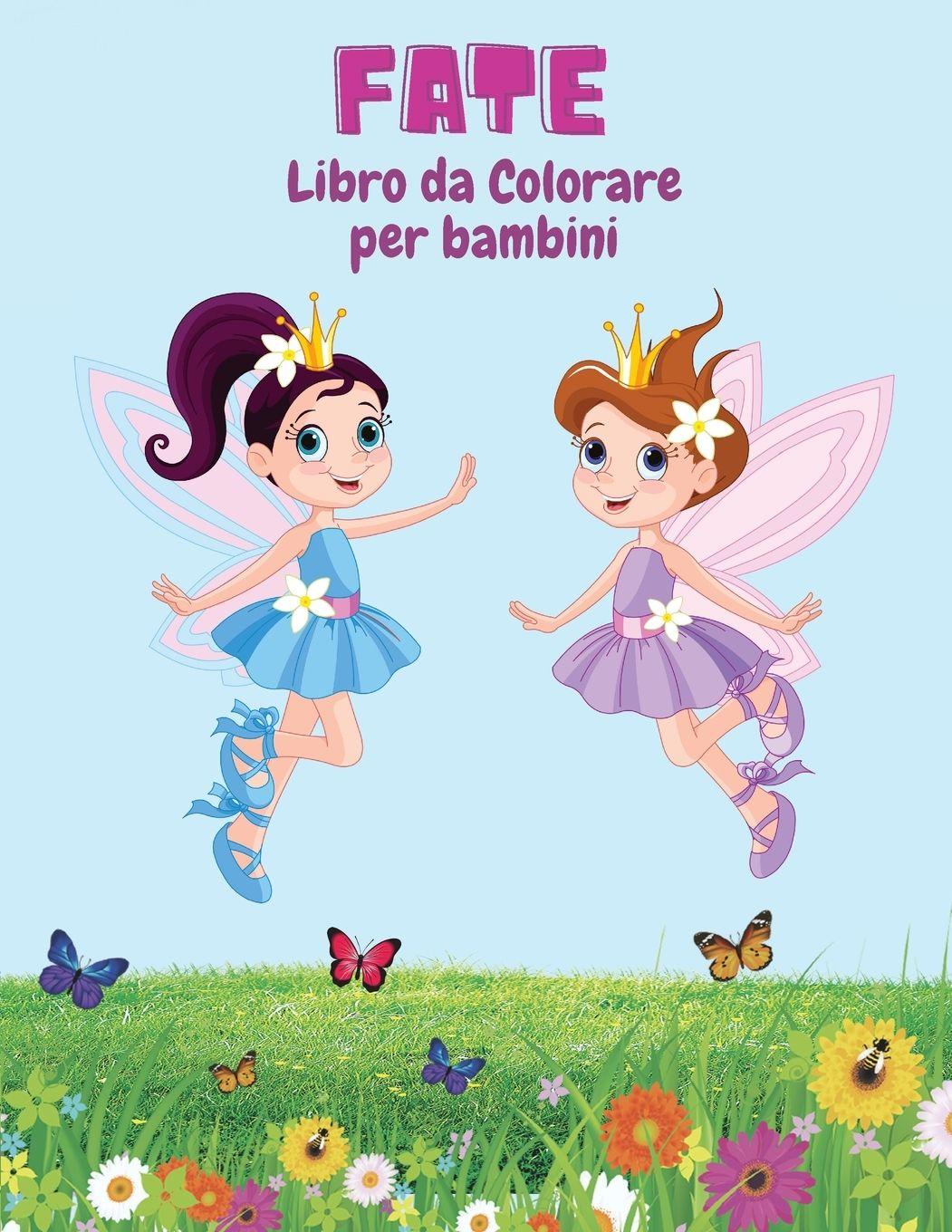 Vorderes Coverbild Fate Libro da Colorare per Bambini