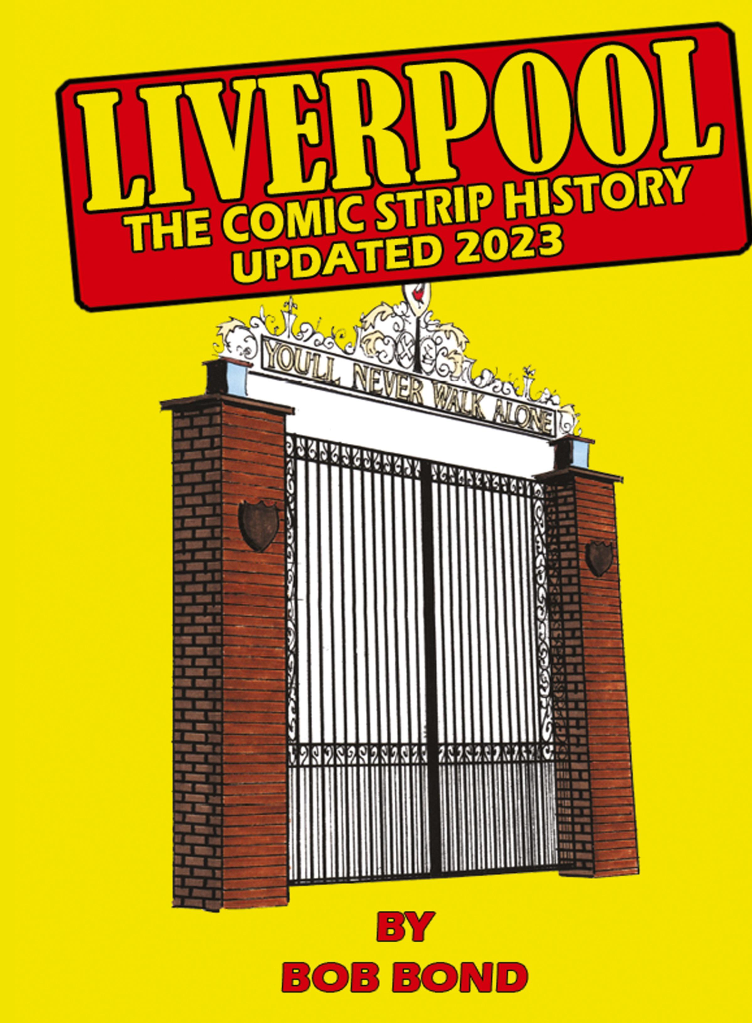Vorderes Coverbild Liverpool Football History Comic Book