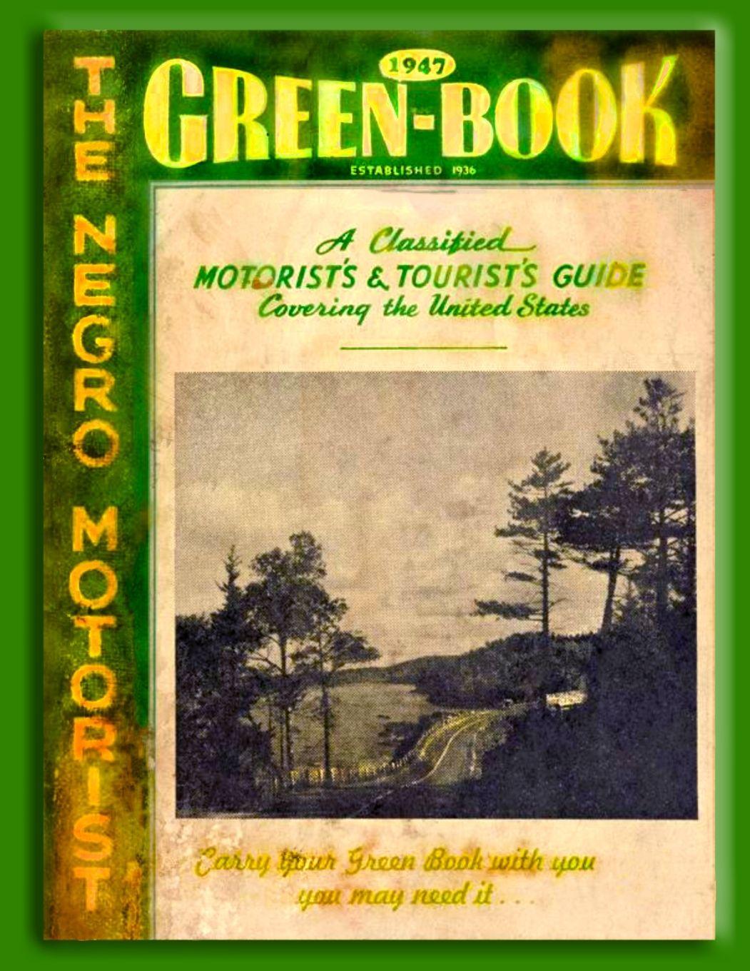 Vorderes Coverbild The Negro Motorist Green Book 1947