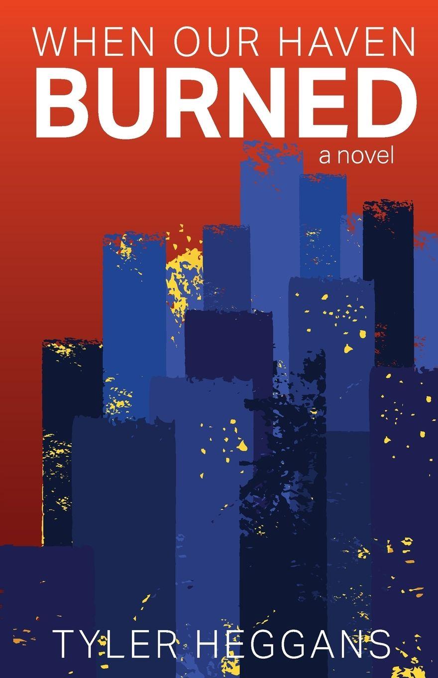 Vorderes Coverbild When Our Haven Burned