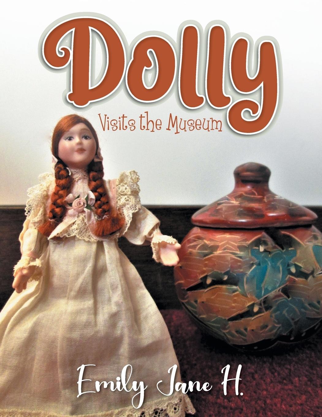 Vorderes Coverbild Dolly Visits the Museum