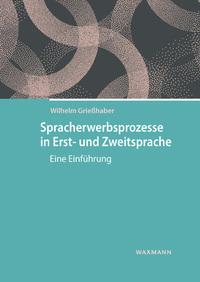Vorderes Coverbild Spracherwerbsprozesse in Erst- und Zweitsprache