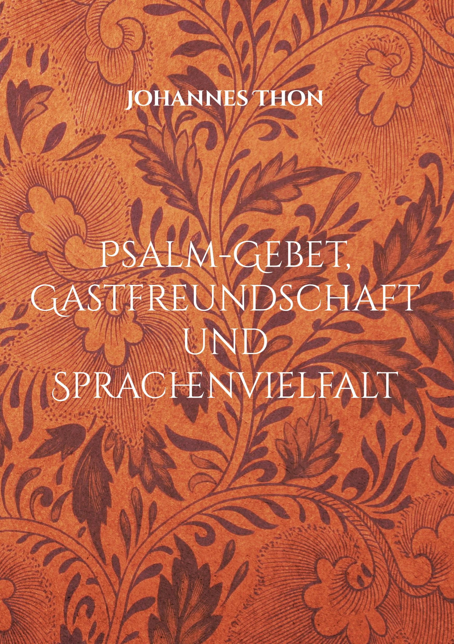 Vorderes Coverbild Psalm-Gebet, Gastfreundschaft und Sprachenvielfalt