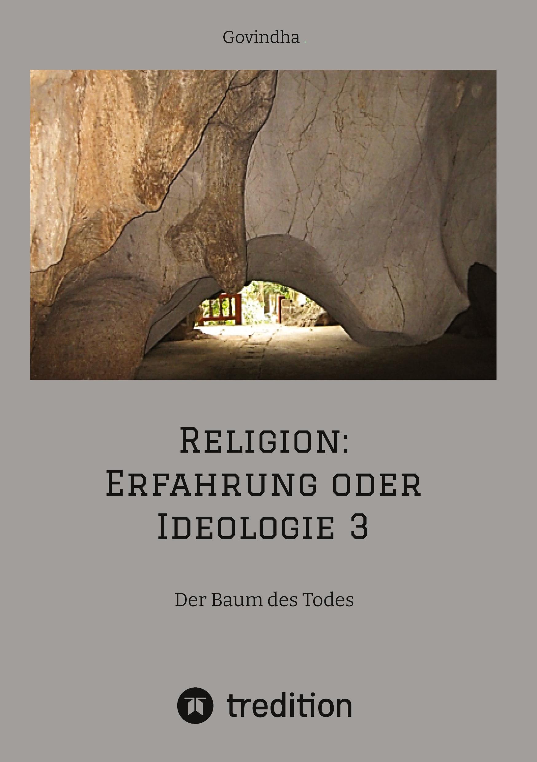 Vorderes Coverbild Religion: Erfahrung oder Ideologie 3
