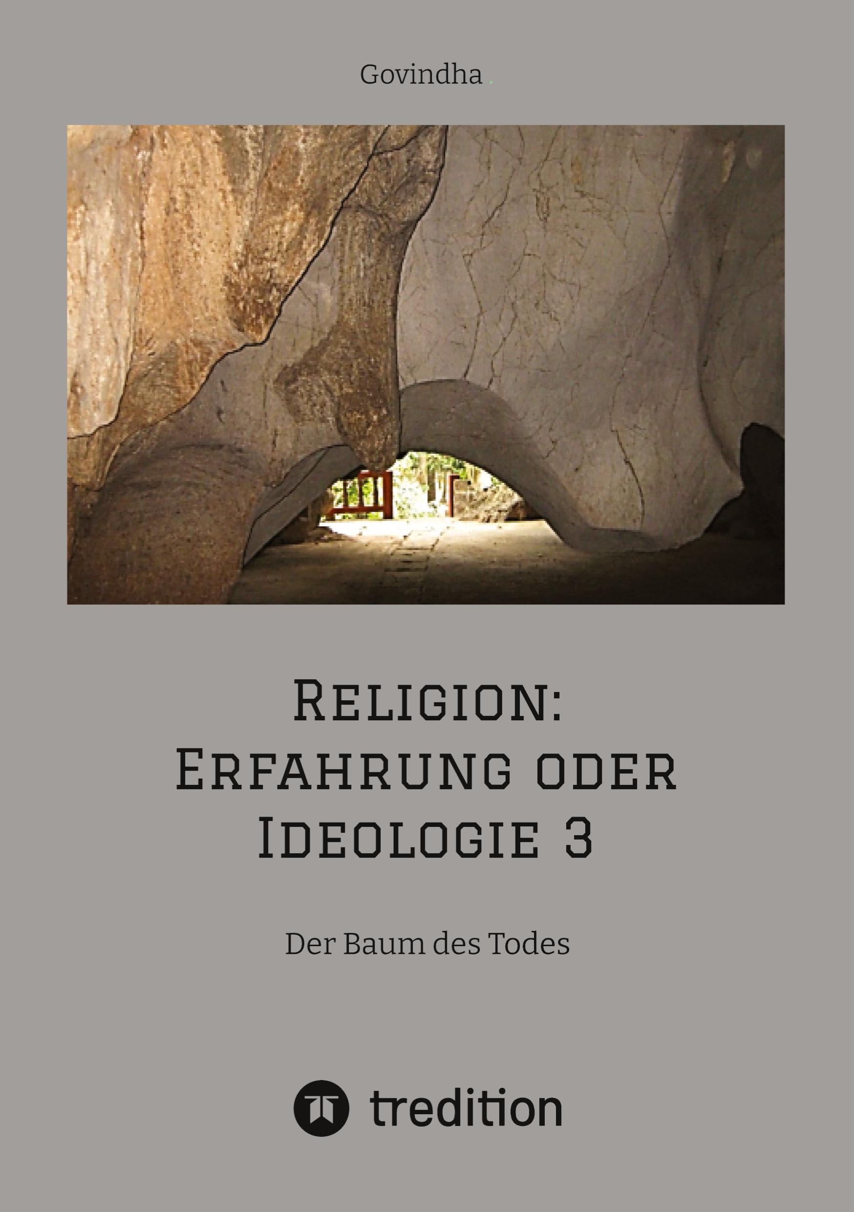 Vorderes Coverbild Religion: Erfahrung oder Ideologie 3