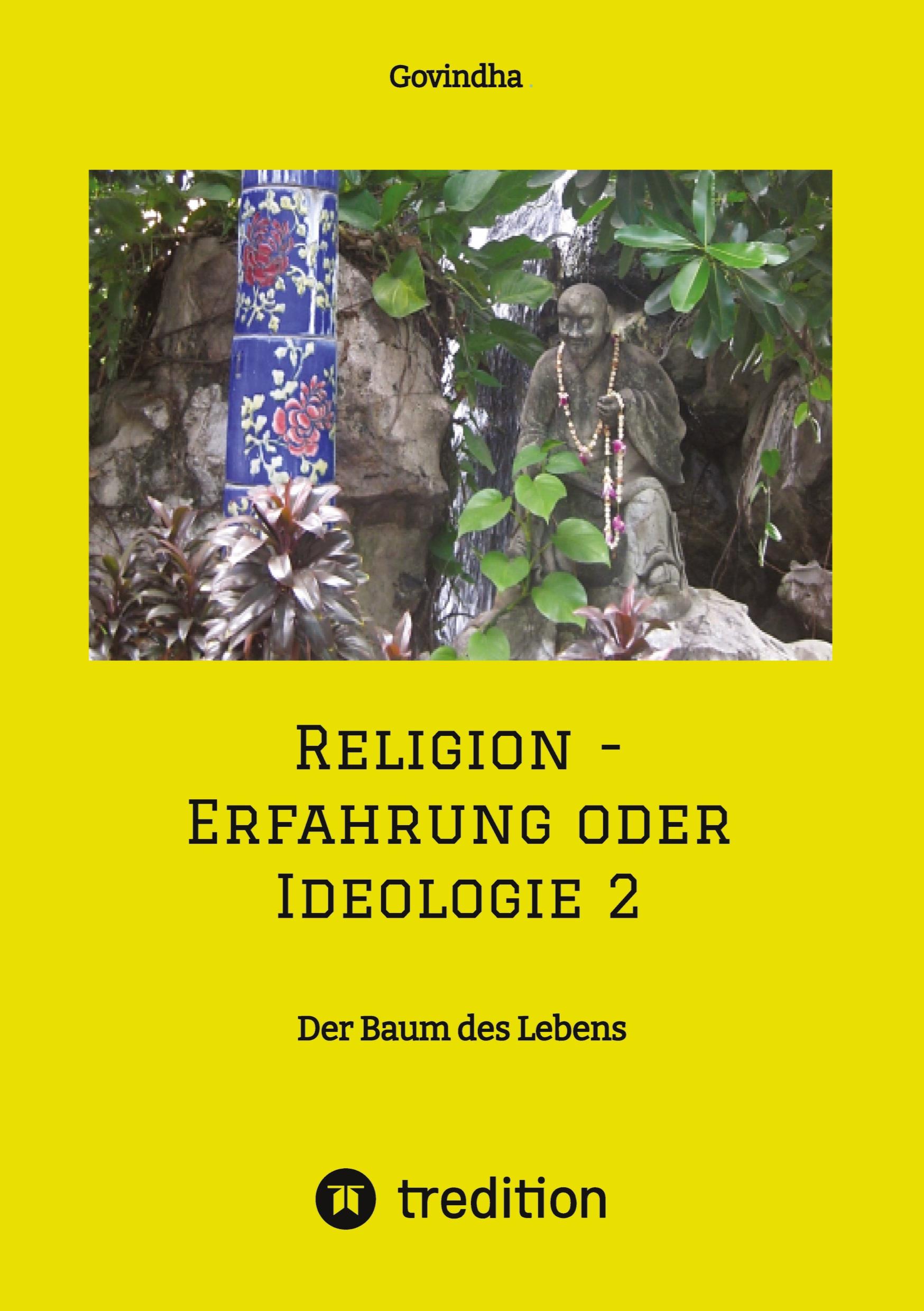 Vorderes Coverbild Religion - Erfahrung oder Ideologie 2