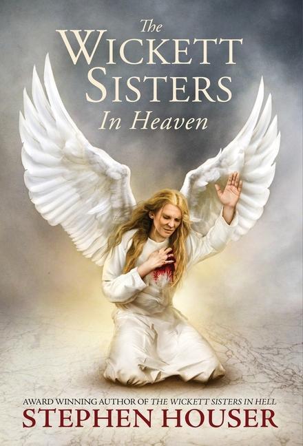 Vorderes Coverbild The Wickett Sisters in Heaven