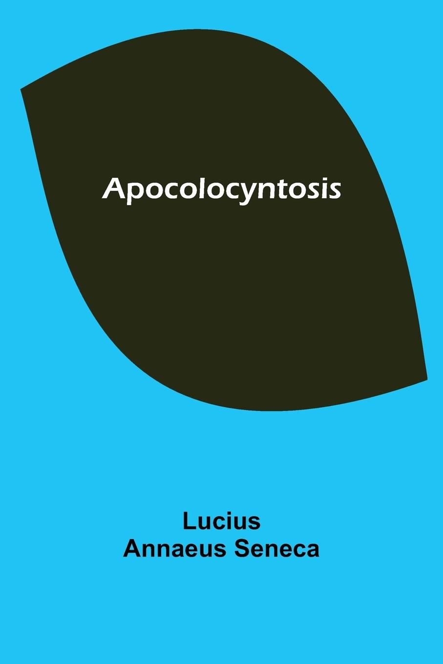 Vorderes Coverbild Apocolocyntosis