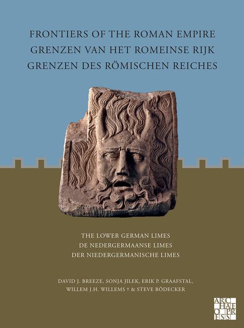 Vorderes Coverbild Frontiers of the Roman Empire: The Lower German Limes