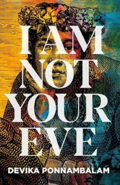 Vorderes Coverbild I Am Not Your Eve