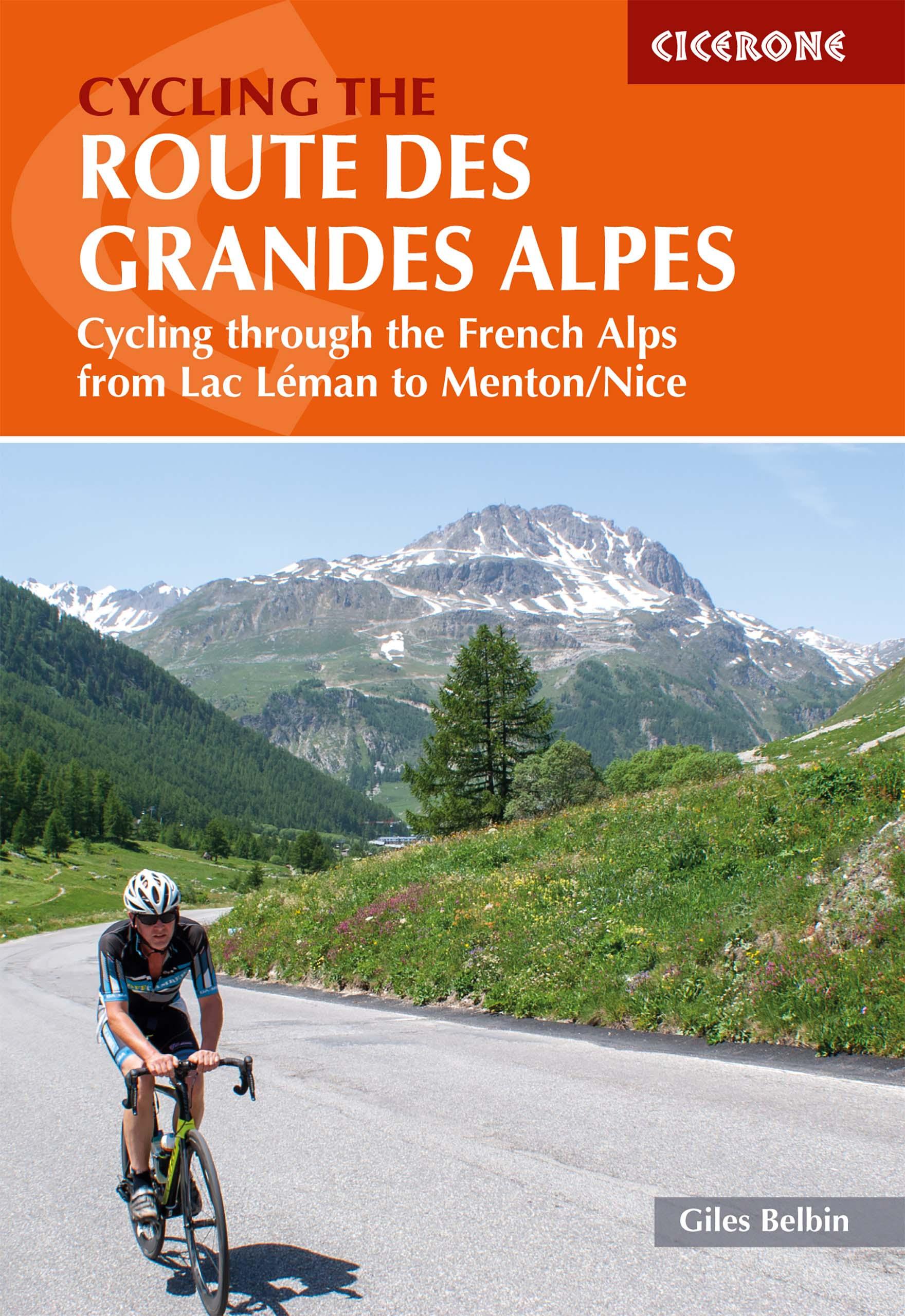 Vorderes Coverbild Cycling the Route Des Grandes Alpes