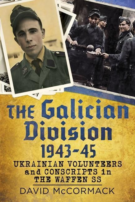Vorderes Coverbild The Galician Division 1943-45
