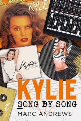 Vorderes Coverbild Kylie - Song by Song