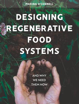 Vorderes Coverbild Designing Regenerative Food Systems