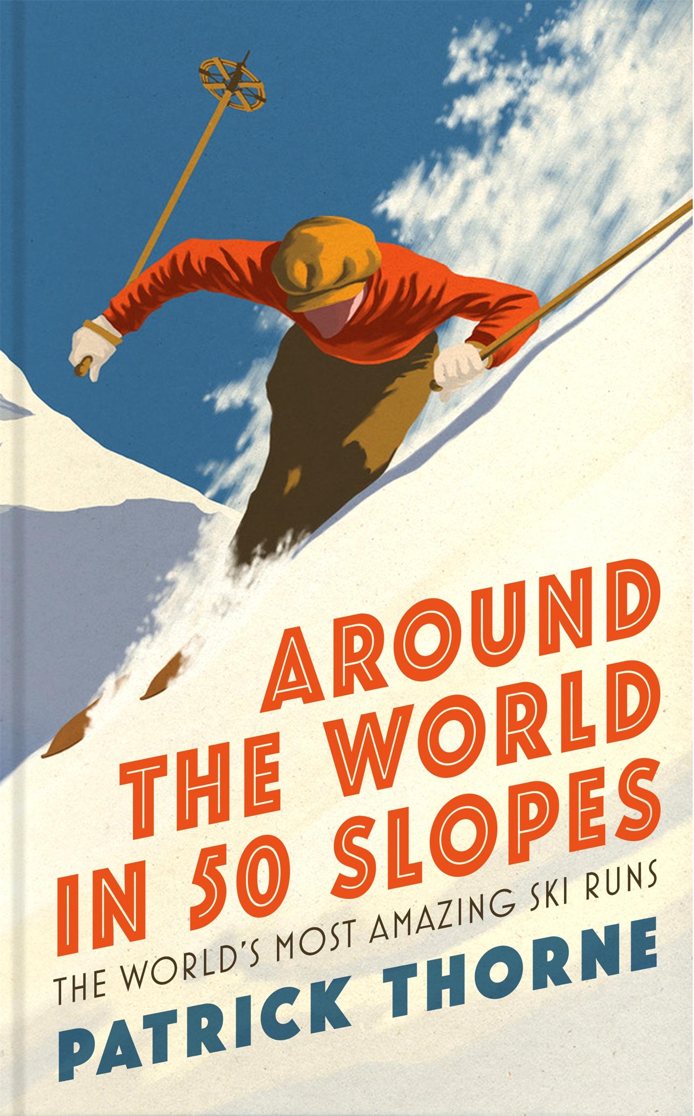 Vorderes Coverbild Around The World in 50 Slopes