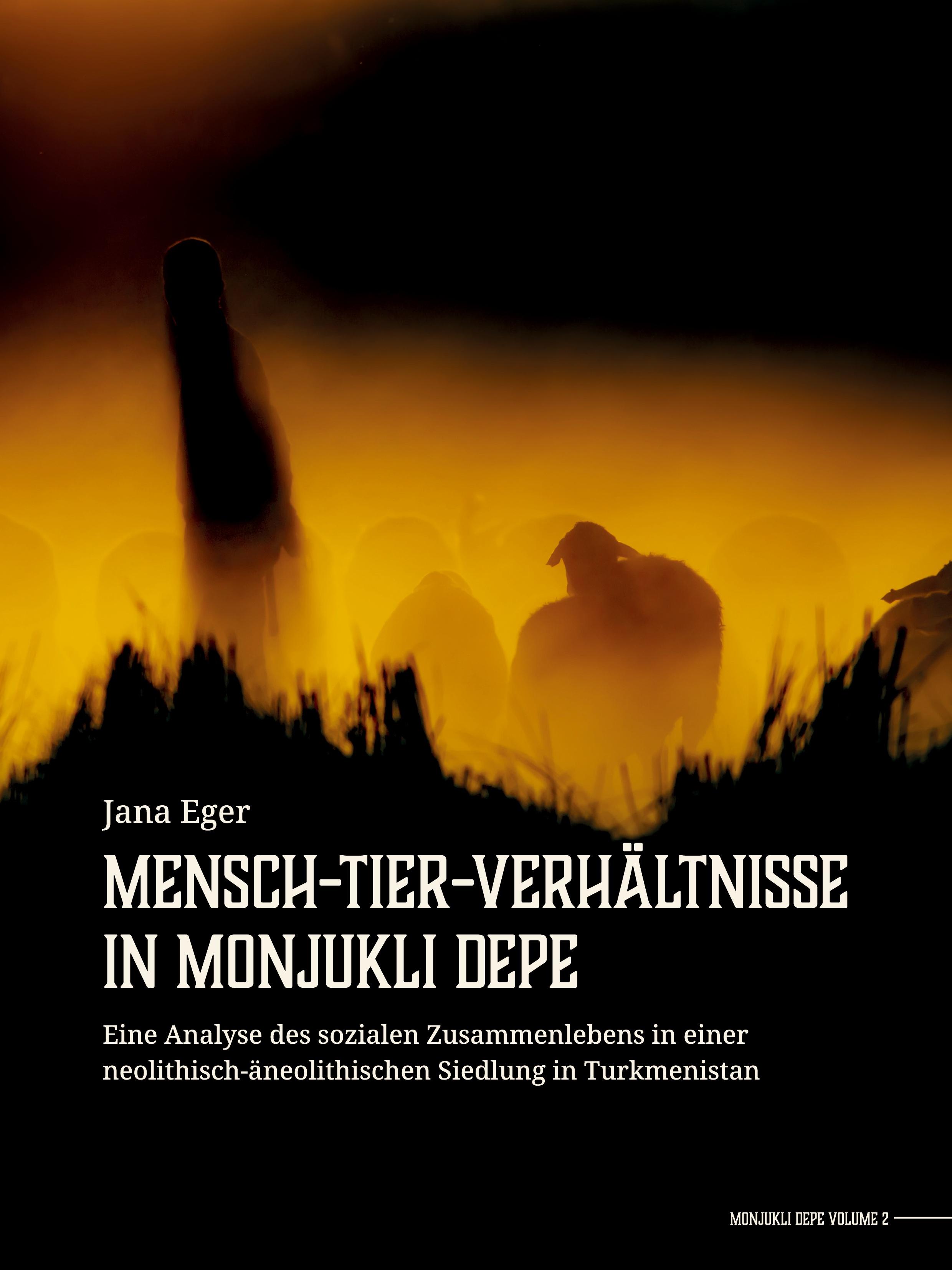 Vorderes Coverbild Mensch-Tier-Verhältnisse in Monjukli Depe