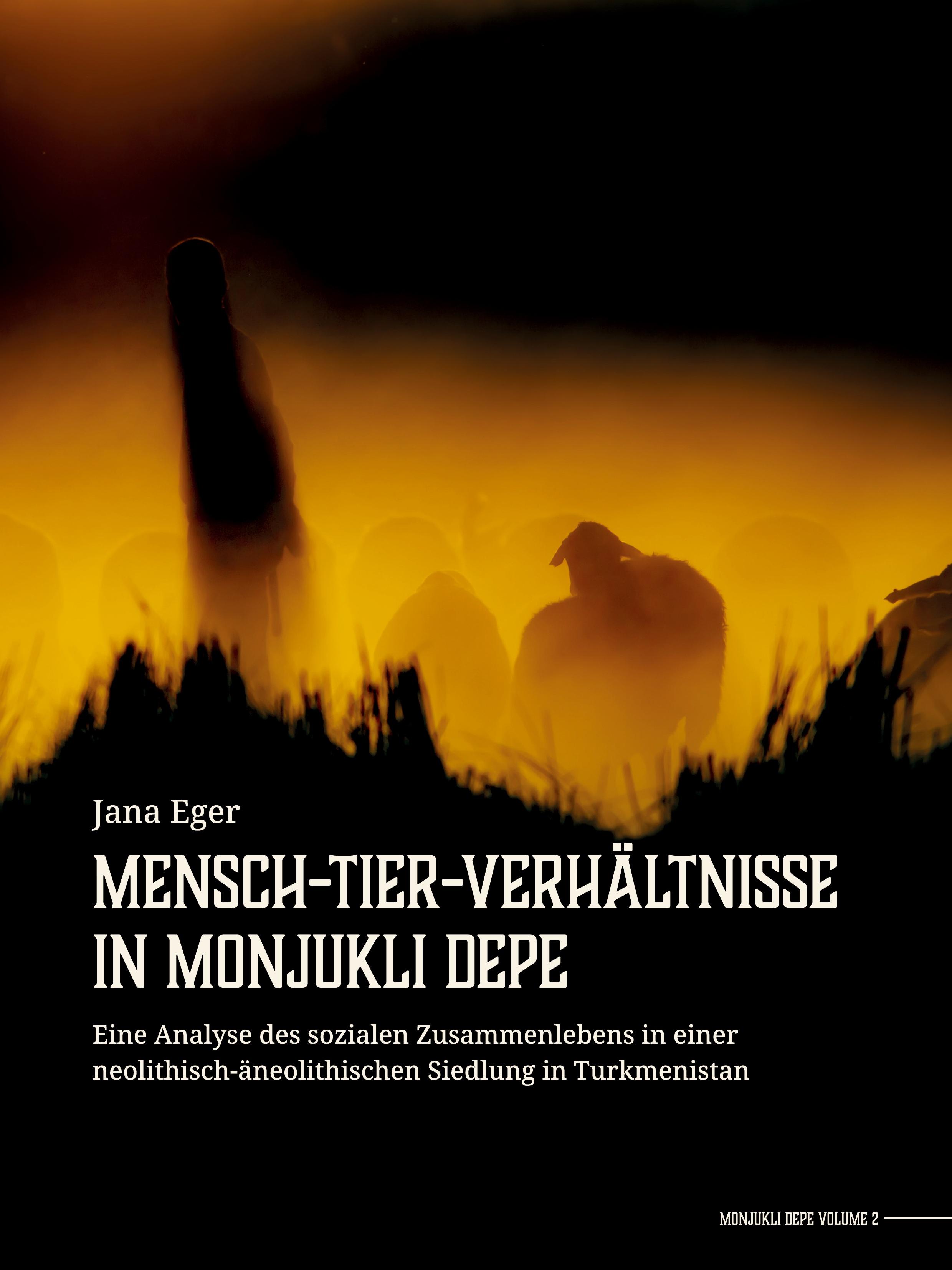 Vorderes Coverbild Mensch-Tier-Verhältnisse in Monjukli Depe