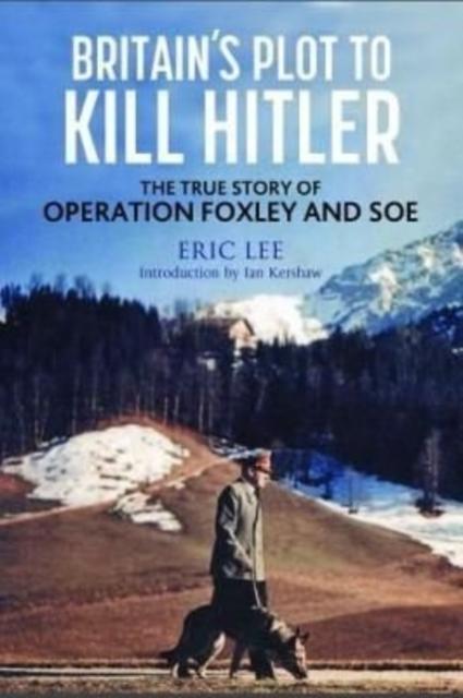 Vorderes Coverbild Britain's Plot to Kill Hitler
