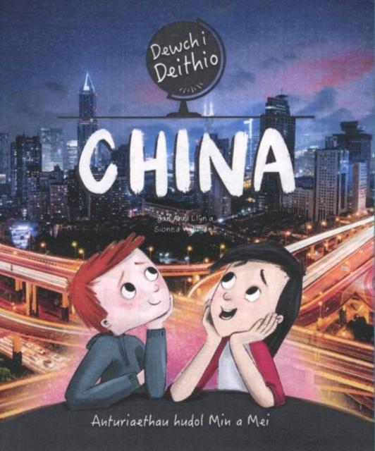 Vorderes Coverbild Dewch i Deithio: China