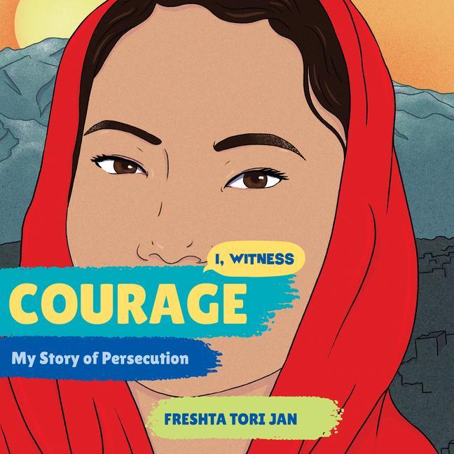 Vorderes Coverbild Courage: My Story of Persecution