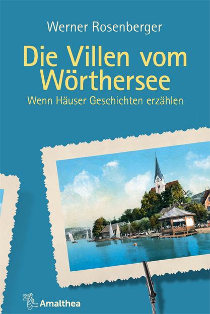 Vorderes Coverbild Die Villen vom Wörthersee